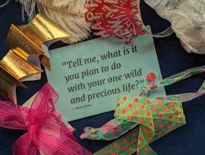 Mary Oliver quote and New Year's decorations